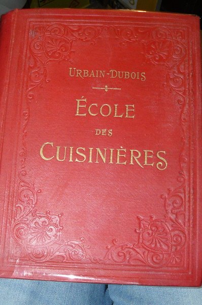 École des cuisinières. Méthodes élémentaires économiques. Cuisine, patisserie, office. Cuisine …