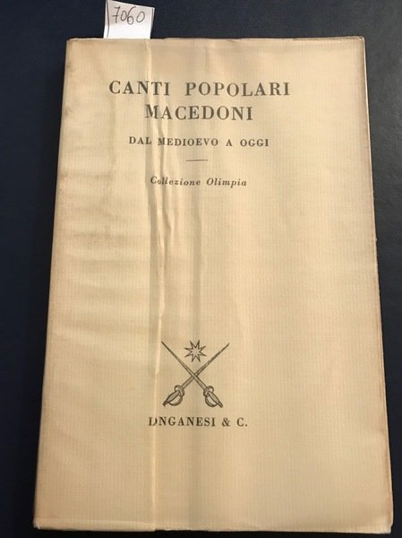 Canti popolari macedoni. Dal Medioevo a oggi. Collezione olimpia