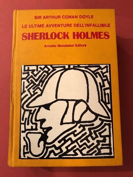 Le ultime avventure dell'infallibile Sherlock Holmes