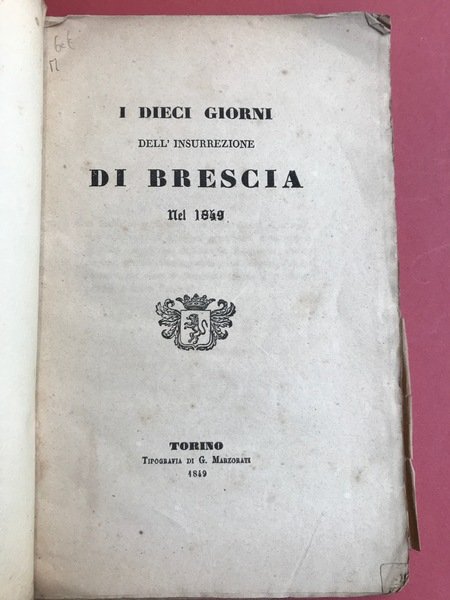 I dieci giorni dell'insurrezione di Brescia nel 1849