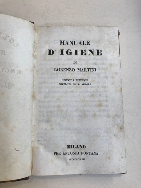 Manuale di igiene. Seconda edizione riveduta dall'autore