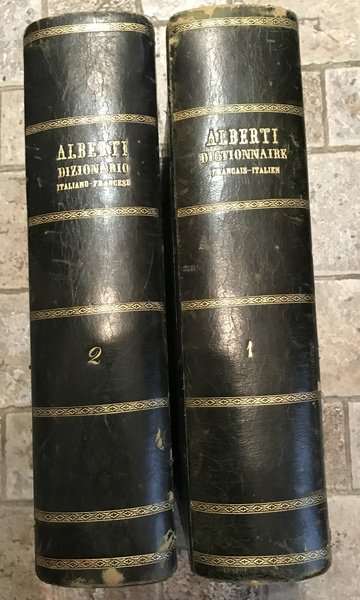 Grand Dictionnaire Français-Italien composé sur les dictionnaires de l'Académie de …