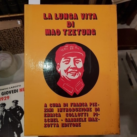 La lunga vita di Mao Tzetung. A cura di Franca …