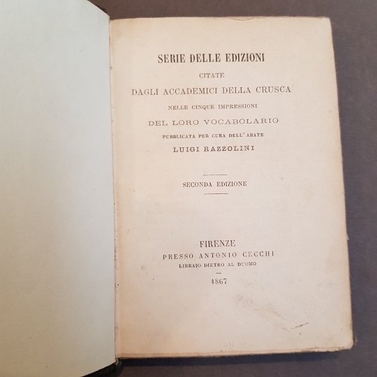 Serie delle Edizioni citate dagli Accademici della Crusca nelle cinque …