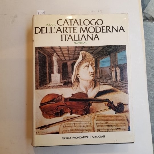 Bolaffi. Catalogo dell'arte moderna italiana n.17