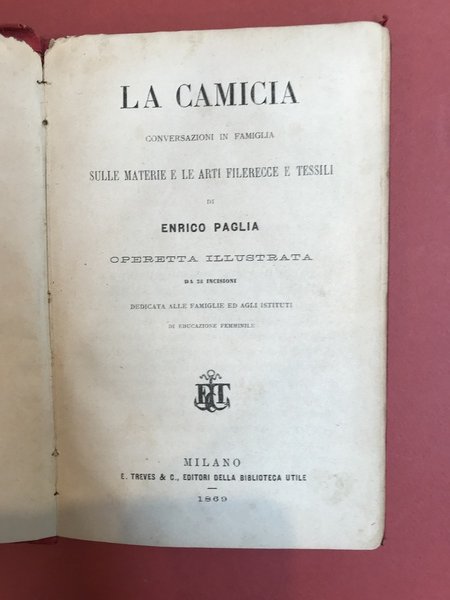 La camicia conversazioni in famiglia sulle materie e le arti …