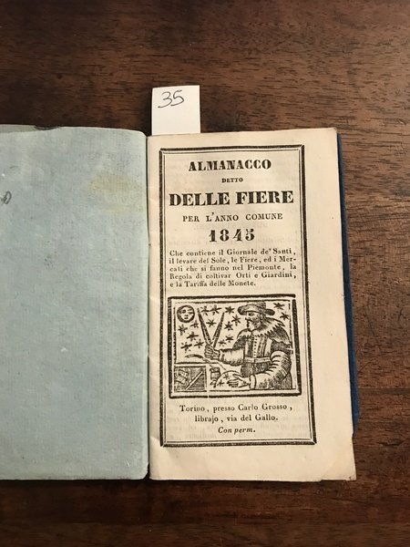 Almanacco detto delle fiere per l'anno comune 1845 che contiene …