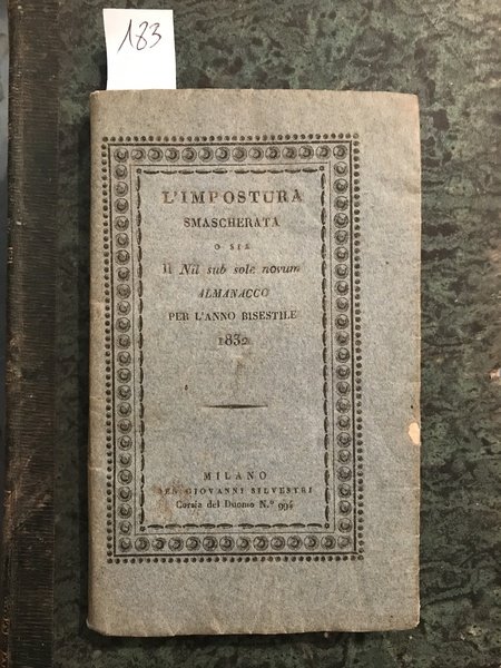 L'impostura smascherata o sia il Nil sub sole novum. Almanacco …