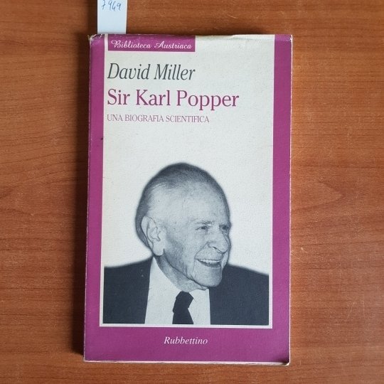 Sir Karl Popper. Una biografia scientifica.