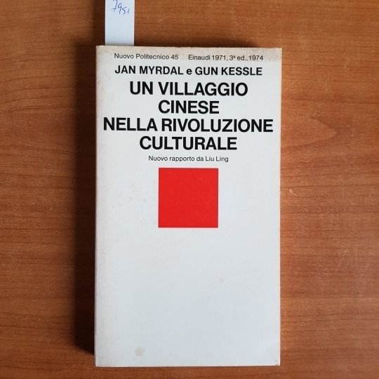 Un villaggio cinese nella rivoluzione culturale. Nuova apporto da Liu …