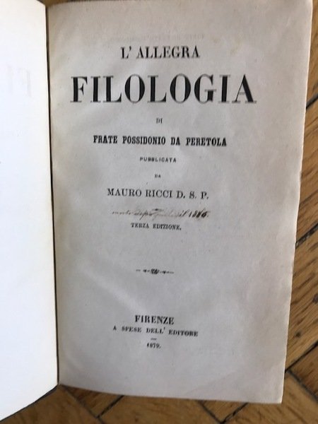 L'allegra filologia di frate Possidonio da peretola pubblicata da Mauro …