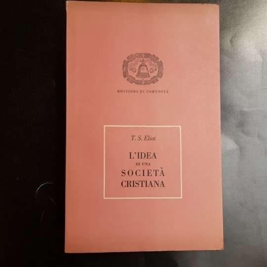 L'idea di una società cristiana. Traduzione di Linder e Foà