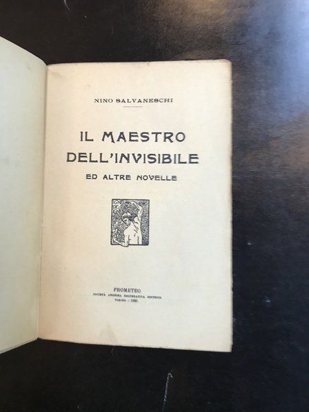 Il maestro dell'invisibile ed altre novelle
