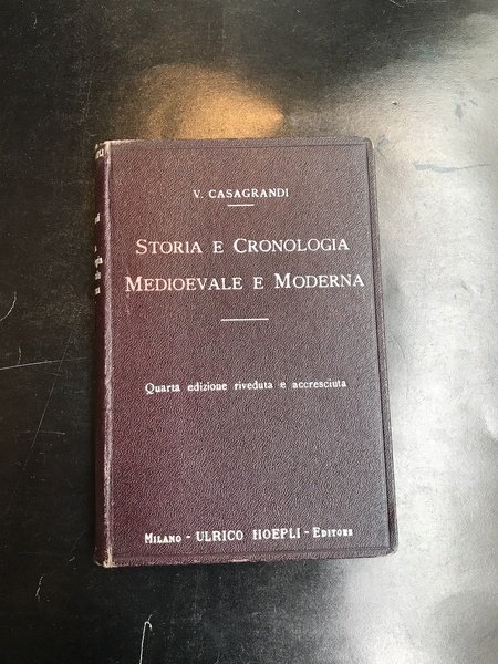 Storia e cronologia medioevale e moderna in duecento e più …