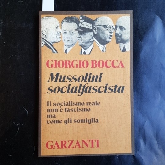 Mussolini socialfascista. Il socialismo reale non è fascismo ma come …