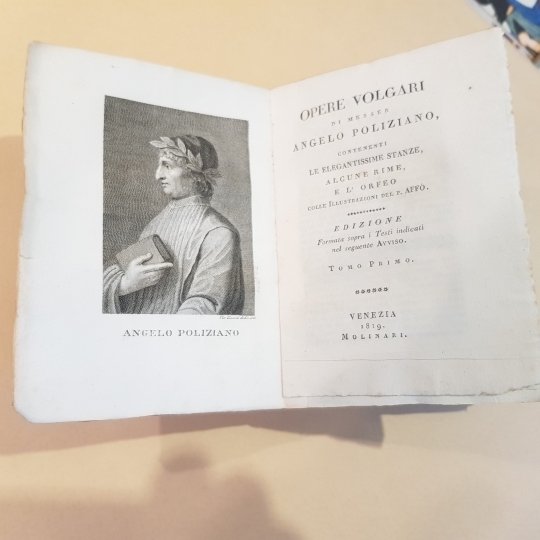 Opere volgari di Messer Angelo Poliziano. Contenenti le elegantissime stanze, …