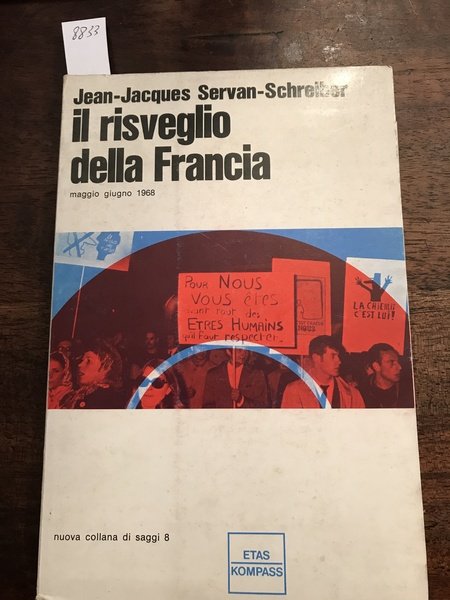 Il risveglio della Francia. Maggio Giugno 1968