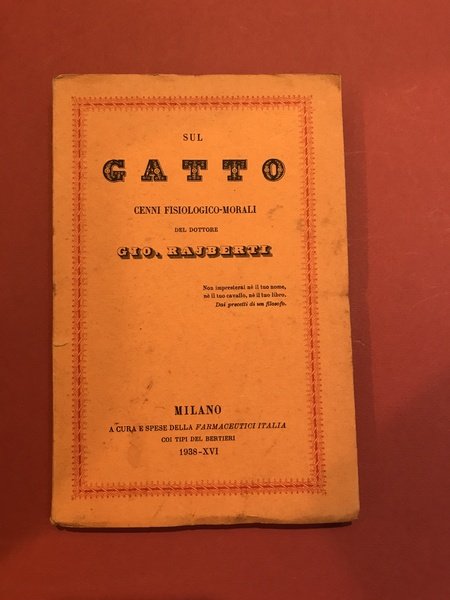 Sul gatto cenni fisiologico - morali