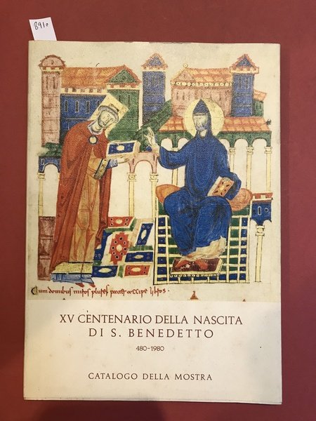 XV Centenario della nascita di S.Benedetto catalogo mostra 480-1980