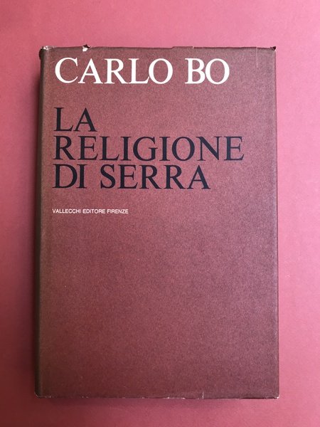 La religione di Serra. Saggi e note di lettura