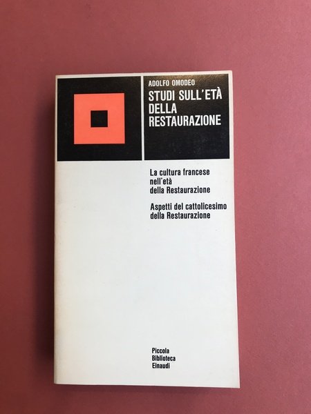 STUDI SULL`ETA` DELLA RESTAURAZIONE. La cultura francese nell'età della Restaurazione. …