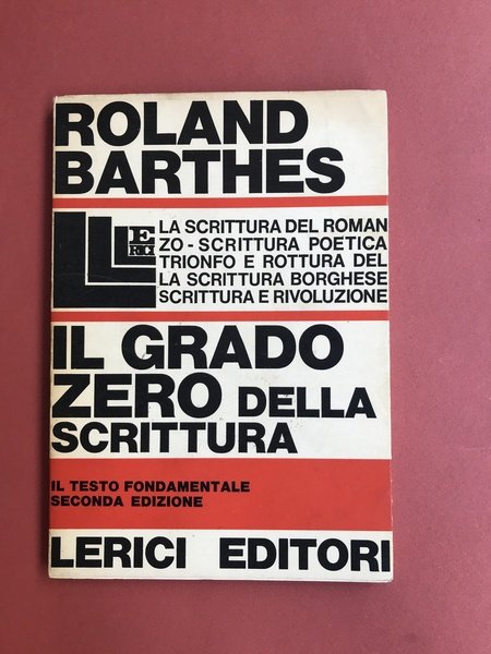 Il grande zero della scrittura. Seconda edizione