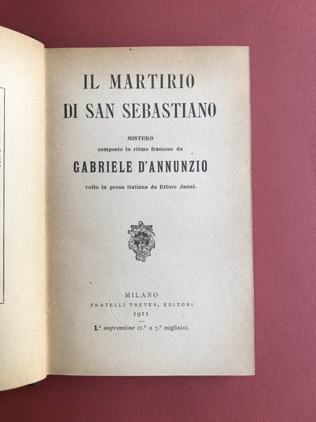 Il martirio di san Sebastiano. Mistero composto in ritmo francese …