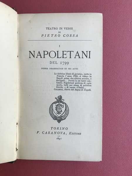 I Napoletani dl 1799. Poema drammatico in sei atti