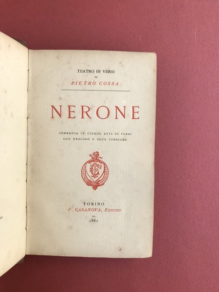 Nerone. Commedia in cinque atti in versi con prologo e …