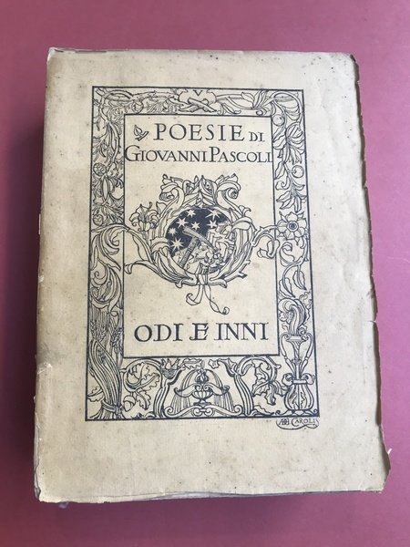 Poesie. Odi e inni MDCCCXCVI - MDCCCCV