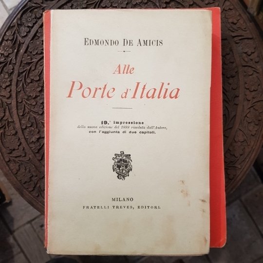 Alle porte d'Italia. 19° impressione della nuova edizione del 1888 …