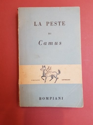 La peste. Traduzione di Beniamino Dal Fabbro.