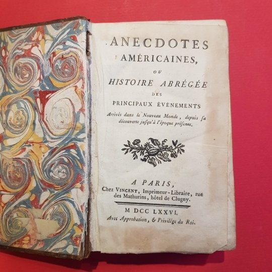 Anecdotes Americaines. Ou Histoire Abregee Des Principaux Evenements Arrives Dans …