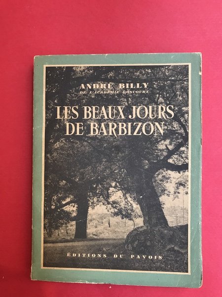 Les beaux jours de Barbizon