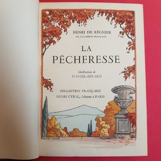 La Pecheresse. Illustrations de Daniel Girard