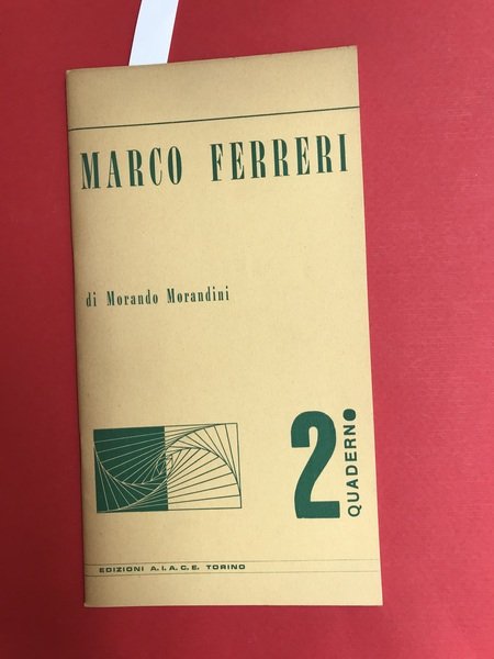 Marco Ferreri. Quaderno n. 2