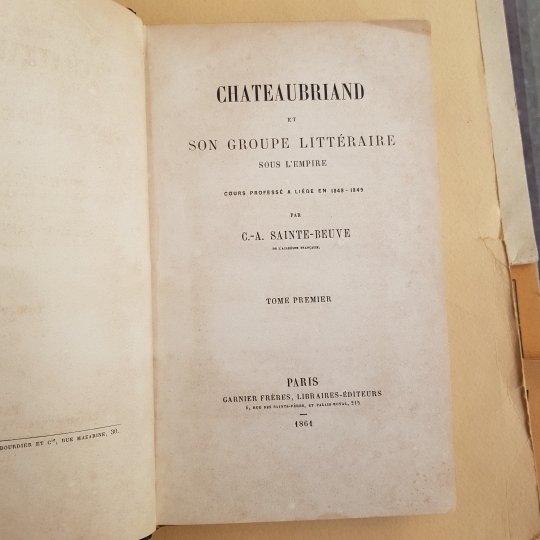 Chateaubriand et son groupe littéraire sous l'Empire. Cours professé à …