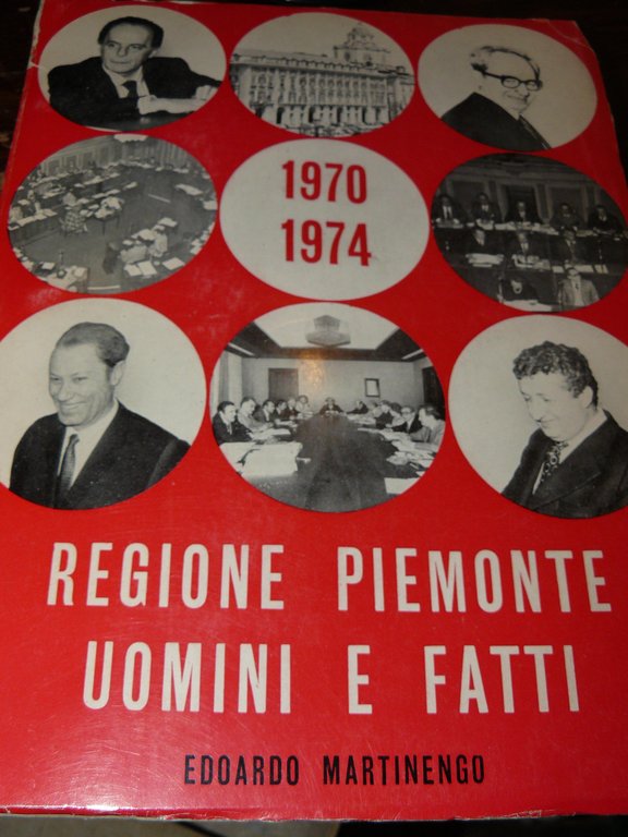 1970-1974 Regione Piemonte Uomini e fatti