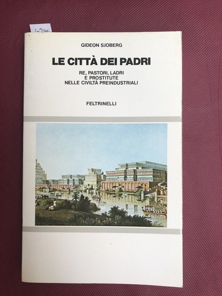 La città dei padri. Re, pastori, ladri e prostitute nelle …