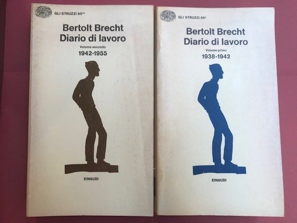 Diario di lavoro. Volume primo 1938-1942. Volume secondo 1942-1955