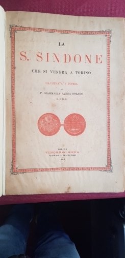 La S. Sindone che si venera a Torino illustrata e …