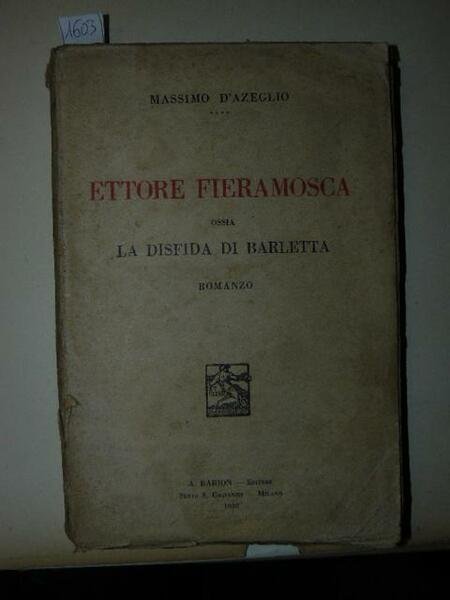 Ettore Fieramosca ossia la disfida di Barletta