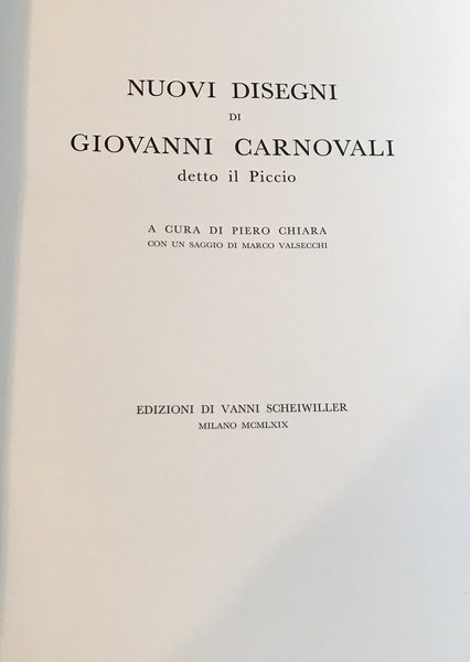 Nuovi disegni di Giovanni Carnovali detto il Piccio. A cura …