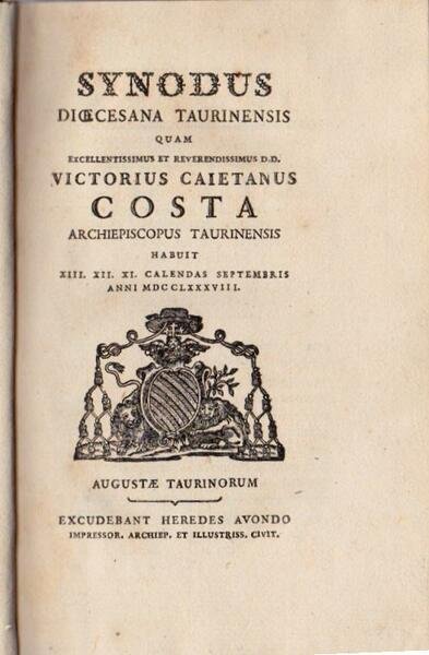 Synodo dioecesana Taurinensis quam exellentissimus et reverendissimus D.D. Victorius Caietanus …