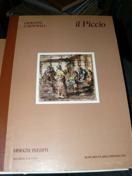 Disegni inediti di Giovanni Carnovali il Piccio. Seconda raccolta con …