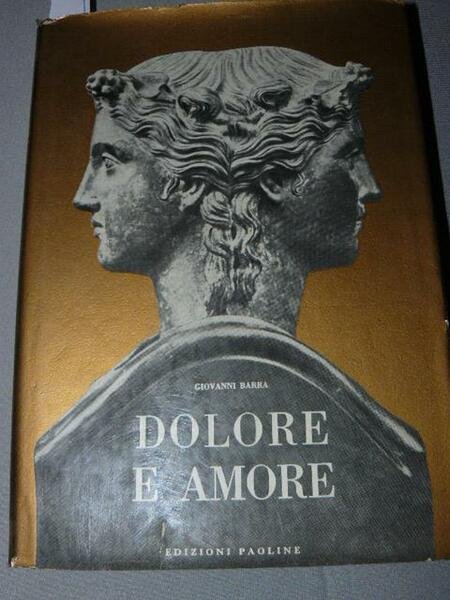 Dolore e amore
