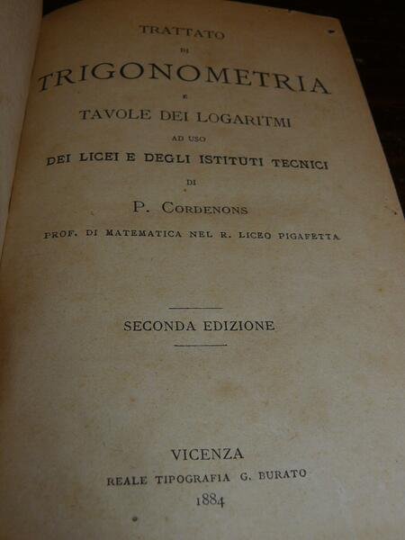 Trattato di trigonometria e tavole dei logaritmi ad uso dei …