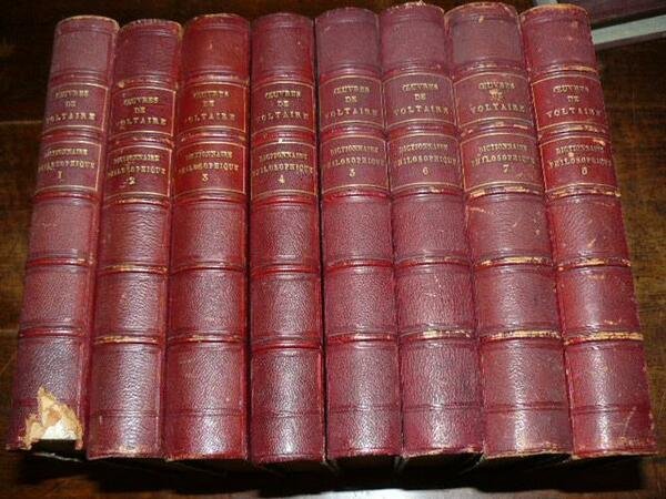 Dictionnaire philosophique delle Oeuvres completes de Voltaire avec des remarques …