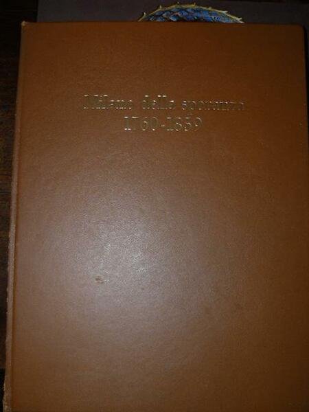 Milano della speranza 1760-1859