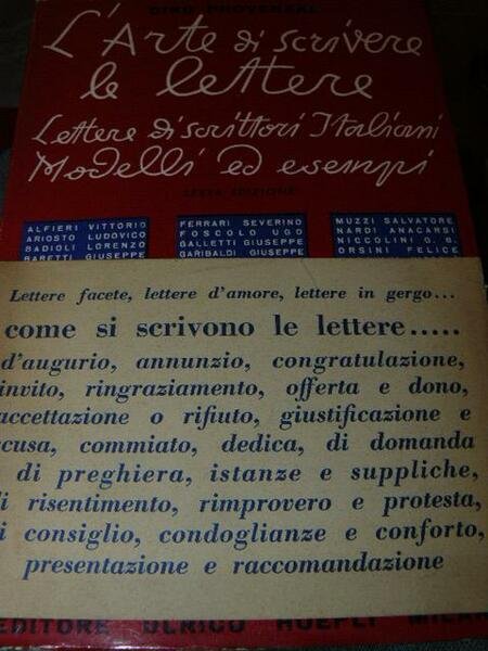 L'arte di scrivere le lettere. Lettere di scrittori italiani modelli …